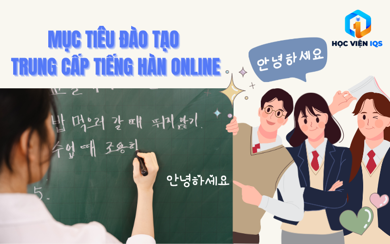 Mục Tiêu Đào Tạo Trung cấp Tiếng Hàn online